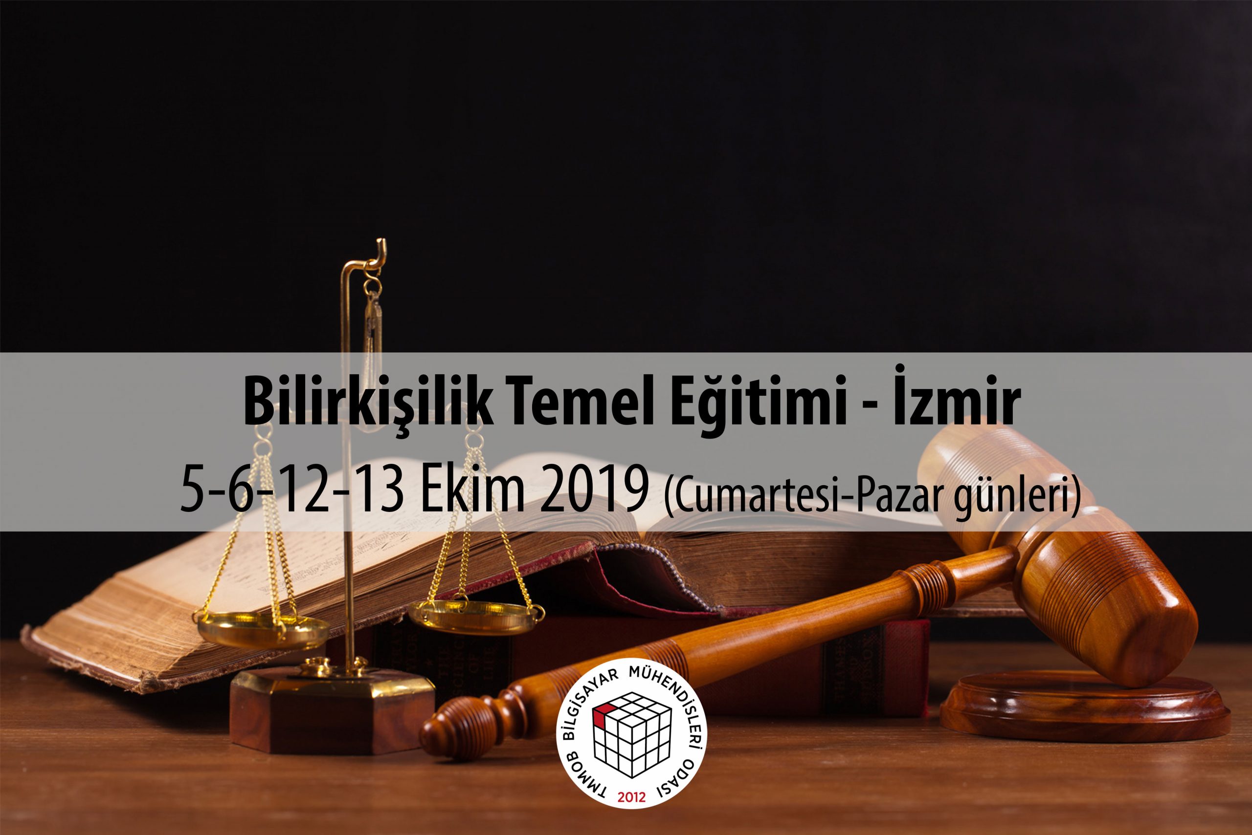 bilirkisilik temel egitimi 2019 izmir tmmob bilgisayar muhendisleri odasi